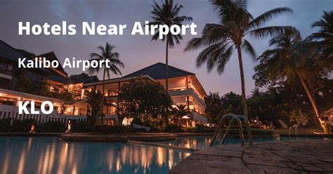 Top Hotels Closest to Kalibo Airport (KLO) from $13 .